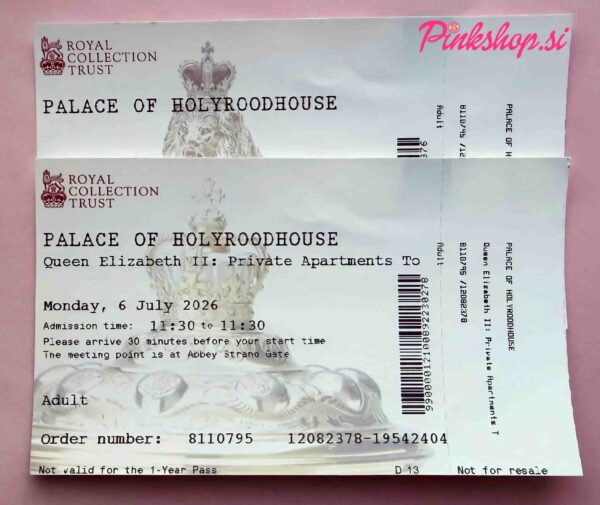Vstopnica za kraljeve privatne prostore v Holyroodhouse Palace