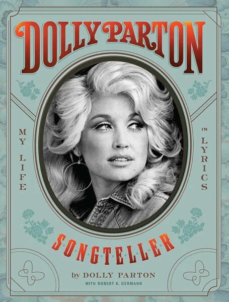 Dolly Parton, Songteller: My Life in Lyrics