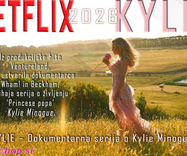 Kylie Minogue Neflix 2026, Pinkshop.si